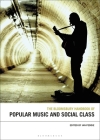 The Bloomsbury Handbook of Popular Music and Social Class Cover Image