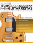 O Guia Prático de Teoria Musical Moderna para Guitarristas By Joseph Alexander Cover Image