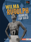 Wilma Rudolph: Running for Gold By Percy Leed Cover Image