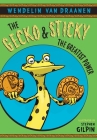 The Gecko and Sticky: The Greatest Power Cover Image