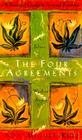 The Four Agreements: A Practical Guide to Personal Freedom (Toltec Wisdom) Cover Image