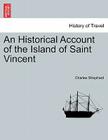 An Historical Account of the Island of Saint Vincent Cover Image