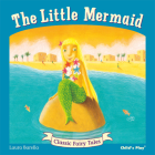 The Little Mermaid (Classic Fairy Tales) Cover Image