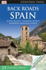 Back Roads Spain (Travel Guide) By DK Travel Cover Image