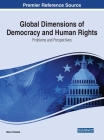 Global Dimensions of Democracy and Human Rights: Problems and Perspectives Cover Image