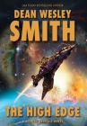 The High Edge: A Seeders Universe Novel By Dean Wesley Smith Cover Image