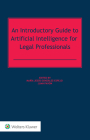 An Introductory Guide to Artificial Intelligence for Legal Professionals Cover Image