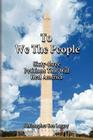 To We the People By Christopher Ben Largey Cover Image