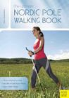 The Ultimate Nordic Pole Walking Book Cover Image