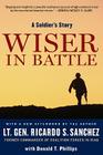 Wiser in Battle: A Soldier's Story Cover Image