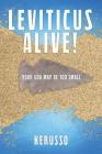 Leviticus Alive!: Your God May Be Too Small By Kerusso Cover Image