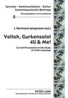 Vallah Gurkensalat 4u & Me!: Current Perspectives in the Study of Youth Language (Sprache - Kommunikation - Kultur #8) Cover Image
