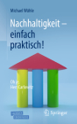 Nachhaltigkeit - Einfach Praktisch!: Oh Je, Herr Carlowitz By Michael Wühle Cover Image
