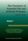 The Chemistry of Essential Oils and Artificial Perfumes - Volume 2 (Fourth Edition) By Ernest J. Parry Cover Image