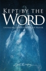 Kept By The Word: Unveiling God's Purpose of Prayer Cover Image