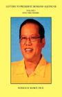 Letters to President Benigno Aquino III - Volume I - Stay the Course Cover Image