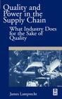 Quality and Power in the Supply Chain: What Industry Does for the Sake of Quality Cover Image