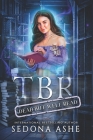 Tbr: Dead But Well Read By Sedona Ashe Cover Image