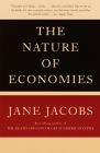 The Nature of Economies By Jane Jacobs Cover Image