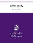 Cotton Candy: Part(s) (Eighth Note Publications) By David Marlatt (Composer) Cover Image