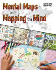 Mental Maps and Mapping the Mind By Enzo George Cover Image