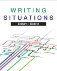 Writing Situations By Sidney Dobrin Cover Image