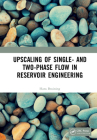Upscaling of Single- and Two-Phase Flow in Reservoir Engineering Cover Image