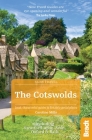 The Cotswolds: Including Stratford-Upon-Avon, Oxford and Bath (Slow Travel) Cover Image