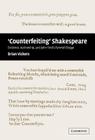 'Counterfeiting' Shakespeare: Evidence, Authorship and John Ford's Funerall Elegye By Brian Vickers Cover Image