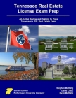 Tennessee Real Estate License Exam Prep: All-in-One Review and Testing to Pass Tennessee's PSI Real Estate Exam By David Cusic, Ryan Mettling, Stephen Mettling Cover Image