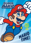 Super Mario: Mario Time (Nintendo®) By Courtney Carbone, Random House (Illustrator) Cover Image