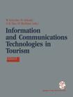 Information and Communications Technologies in Tourism: Proceedings of the International Conference in Innsbruck, Austria, 1994 By Walter Schertler (Editor), Beat Schmid (Editor), A. Min Tjoa (Editor) Cover Image