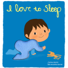 I Love to Sleep: Deluxe Touch-and-Feel By Amélie Graux, Amélie Graux (Illustrator) Cover Image