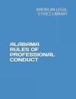 Alabama Rules of Professional Conduct Cover Image