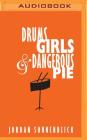 Drums, Girls, and Dangerous Pie By Jordan Sonnenblick, Joel Johnstone (Read by) Cover Image
