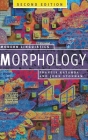 Morphology: Palgrave Modern Linguistics Cover Image