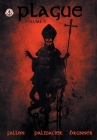 Plague: Volume 2 By Dennis Magee Fallon, Jason Palmatier, Zach Brunner (Artist) Cover Image