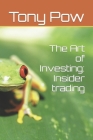 The Art of Investing: Insider trading Cover Image