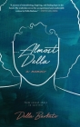 Almost Della By Della Barbato Cover Image