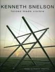 Kenneth Snelson: Forces Made Visible [With CD (Audio)] By Eleanor Heartney Cover Image