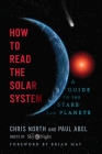 How to Read the Solar System By Paul Abel Cover Image