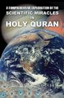 A Comprehensive Exploration of the Scientific Miracles in Holy Quran Cover Image