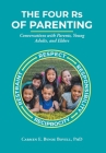The Four Rs of Parenting By Carmen E. Bynoe Bovell Cover Image