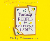 Miss Cecily's Recipes for Exceptional Ladies Cover Image