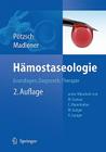 Hämostaseologie: Grundlagen, Diagnostik Und Therapie By Bernd Pötzsch (Editor), Meinrad Gawaz (Contribution by), Katharina Madlener (Editor) Cover Image