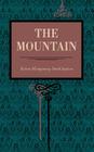 The Mountain By Robert Montgomery Smith Jackson Cover Image