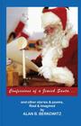 Confessions of a Jewish Santa: ...and other stories & poems, Real & Imagined Cover Image