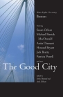 The Good City: Writers Explore 21st-century Boston Cover Image