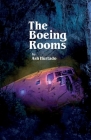 The Boeing Rooms By Ash Hurtado Cover Image