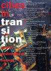 Cities in Transition: Power, Environment, Society Cover Image